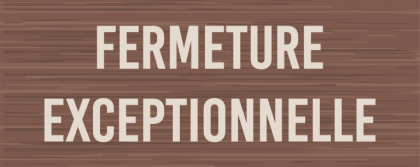 fermeture_exceptionnelle.png